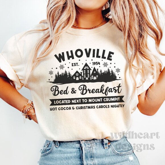 Bella Canvas Tops - Whoville Bed & Breakfast Graphic T-shirt, Whoville Shirt, Christmas Shirt -Dust